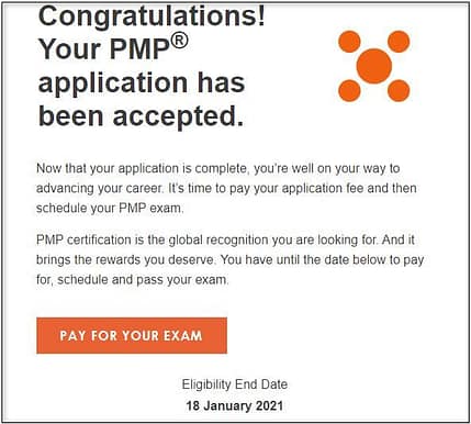 Congratulations! Your PMP application has been accepted